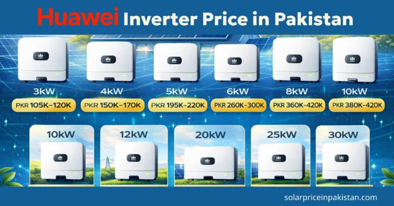 Best Huawei Solar Inverter Price in Pakistan—Updated 2026 Guide 7 Huawei Solar Inverter Price in Pakistan