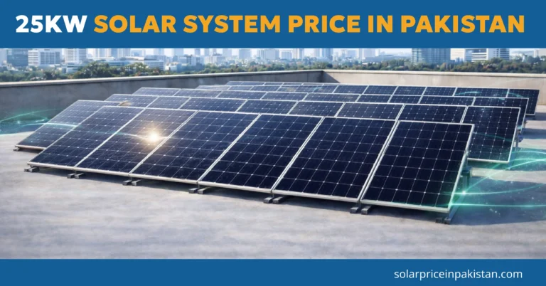 Best 25KW Solar System Price in Pakistan 2026 9 25KW Solar System Price in Pakistan 2026