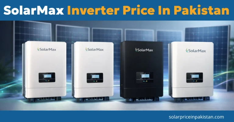 SolarMax Inverter Price In Pakistan 2026