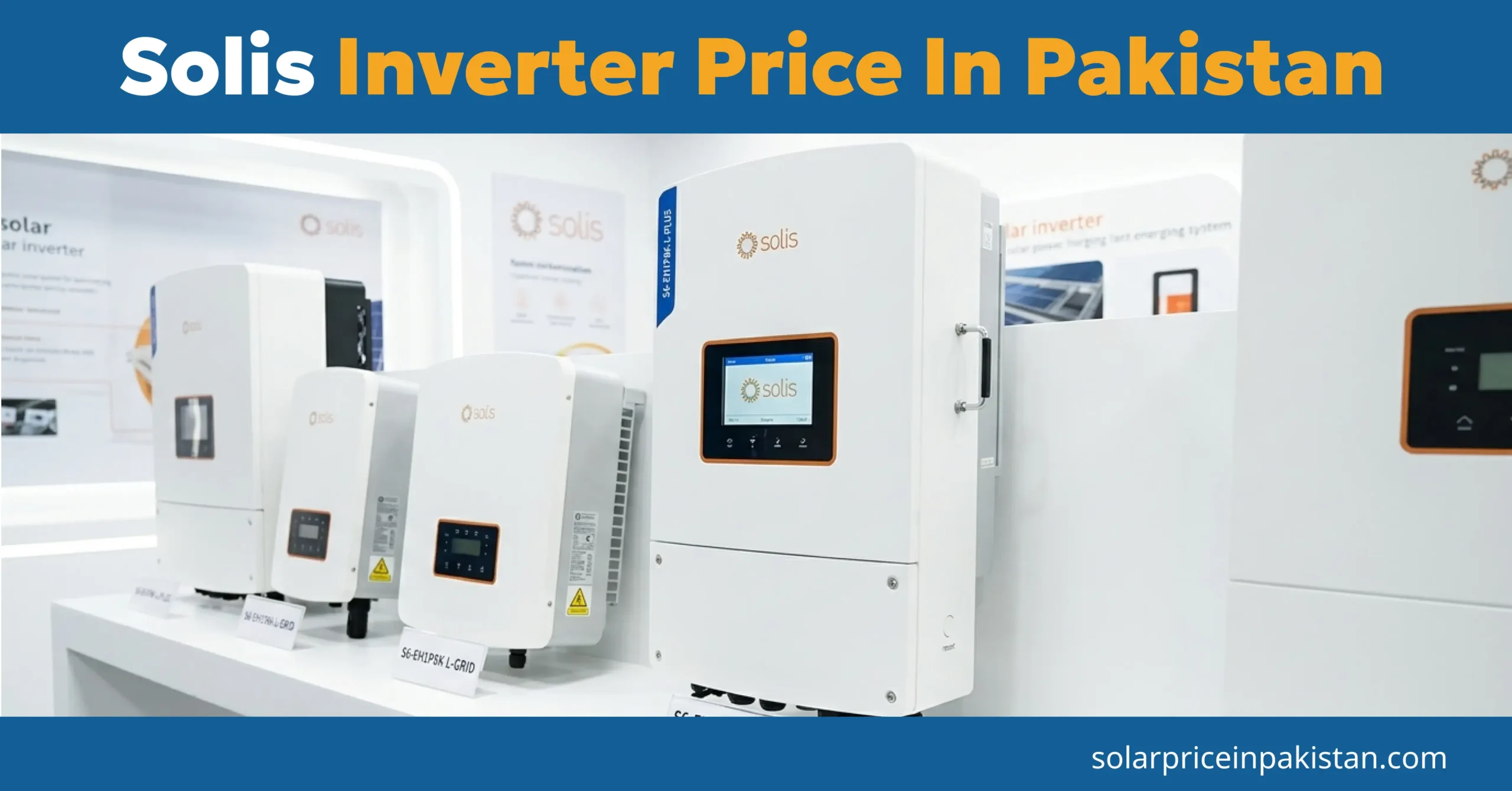 Best Solis Inverter Price in Pakistan 2026 1 Solis Inverter price in Pakistan 2026
